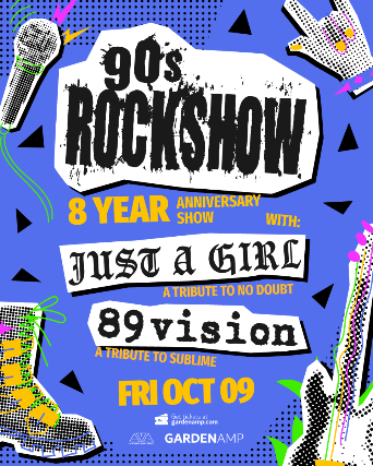 90s Rockshow with Just A Girl, 89Vision
