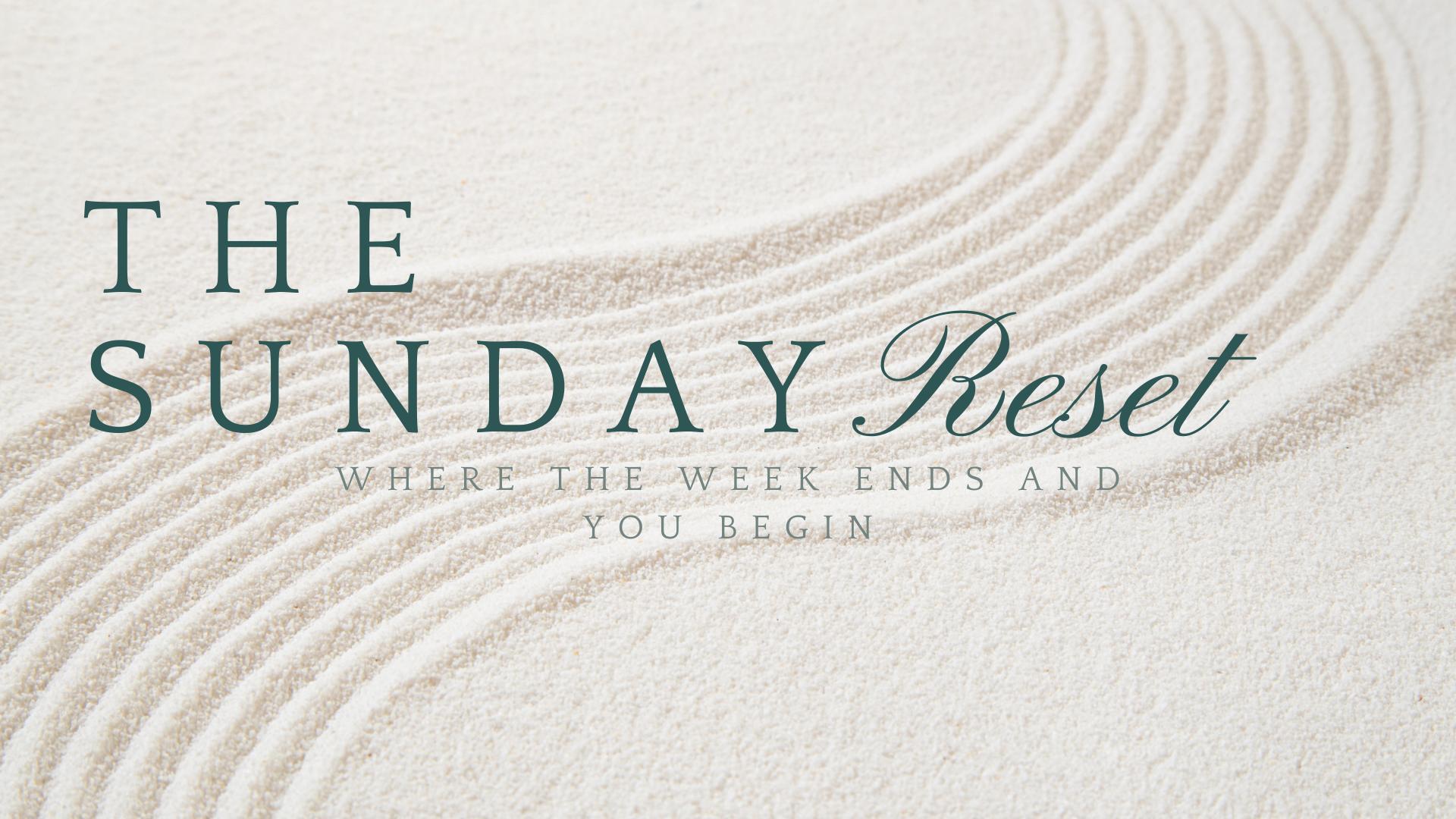 The Sunday Reset: Nervous System Ritual