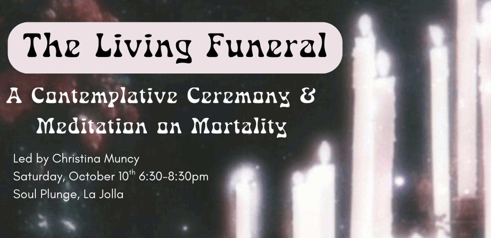 Living Funeral Ceremony