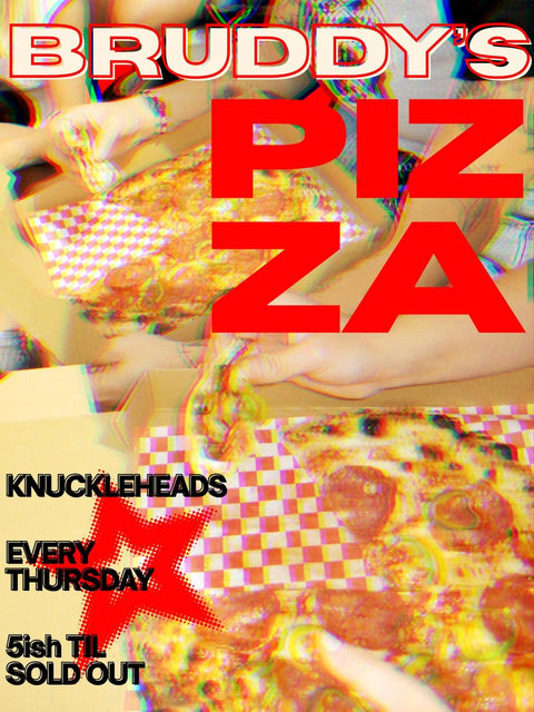 Bruddy’s Pizza