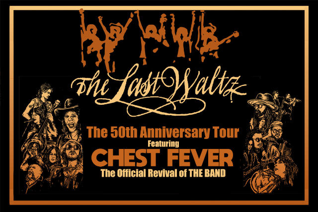 Chest Fever: The Last Waltz Tribute
