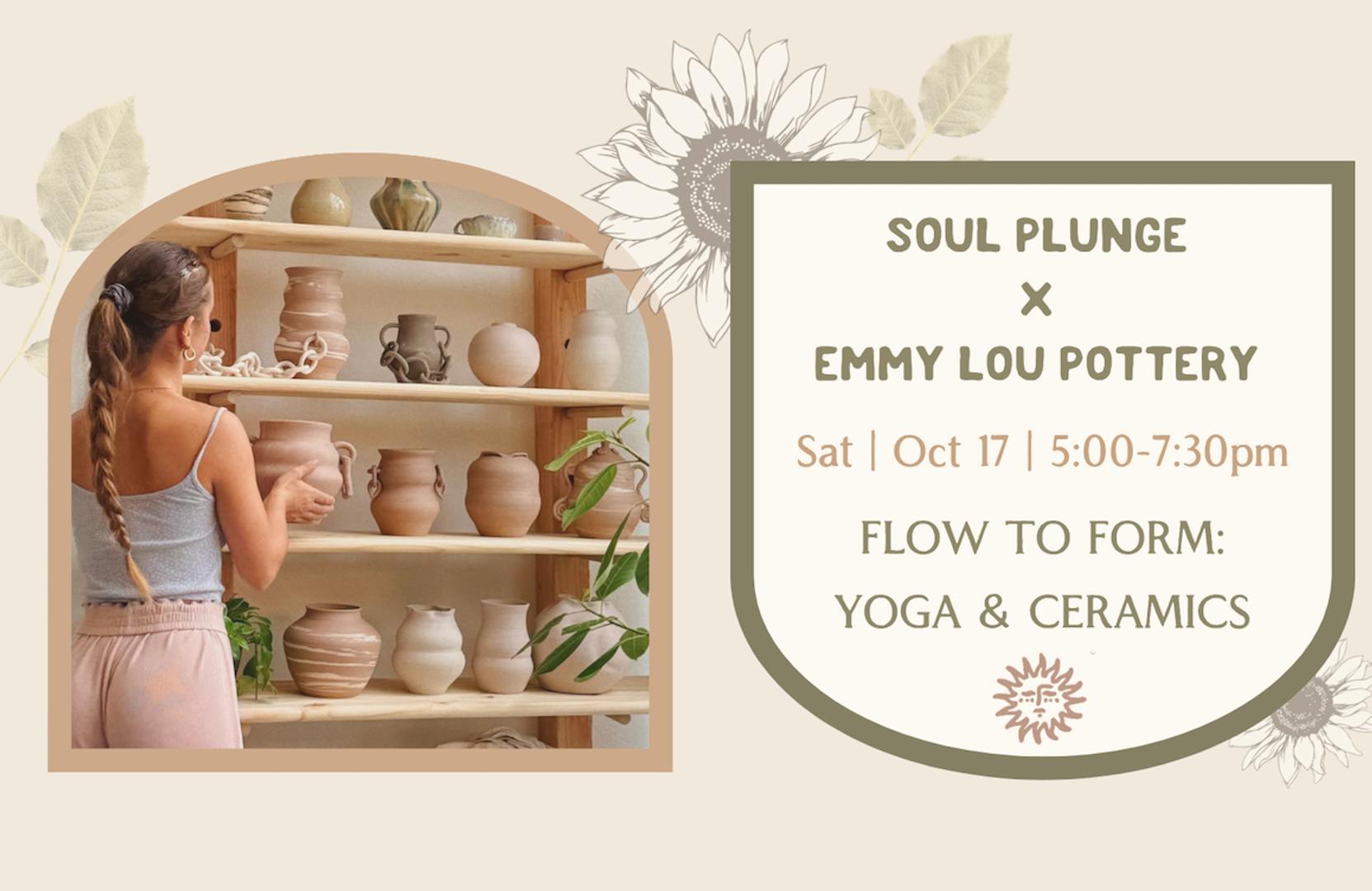Flow to Form: Yoga & Ceramics