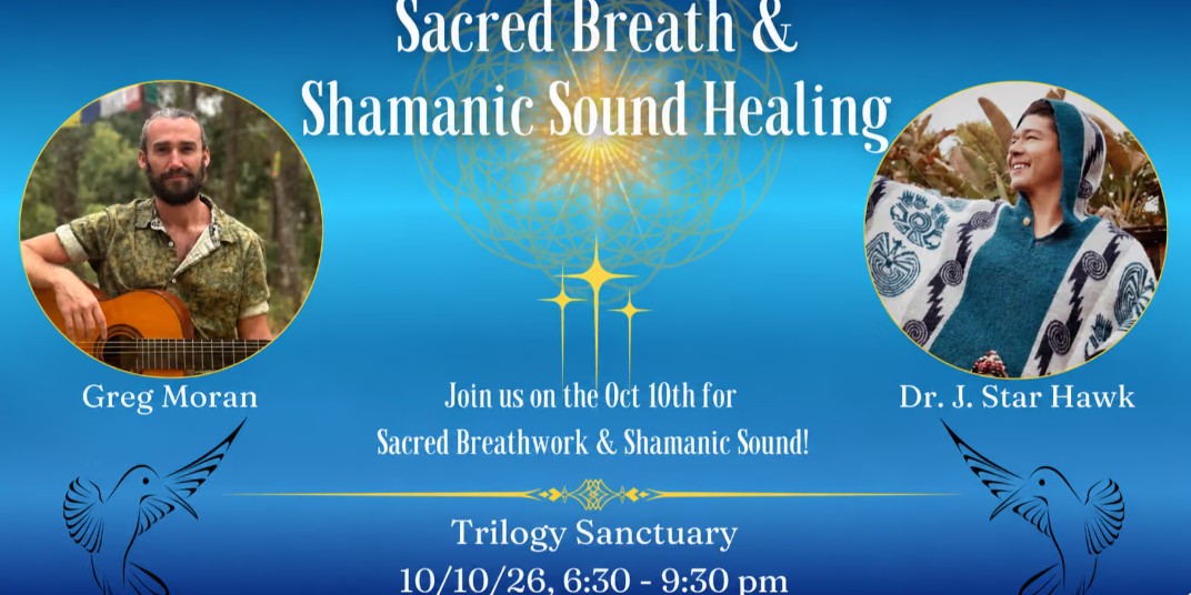 Sacred Breath & Shamanic Sound Healing