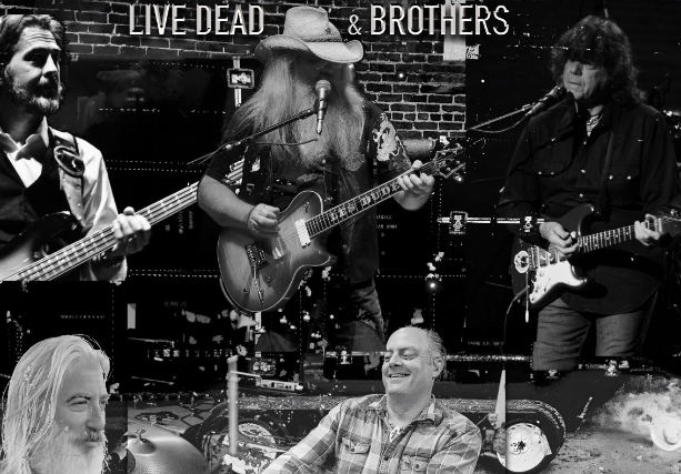 Live Dead and Brothers